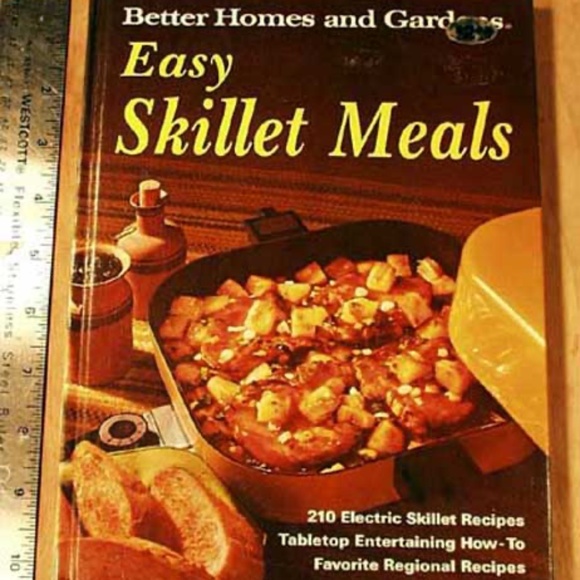 EASY SKILLET MEALS, COLOUR & BLK/WHITE PHOTOS, BETTER HOMES AND GARDENS, 1972, - Picture 1 of 1